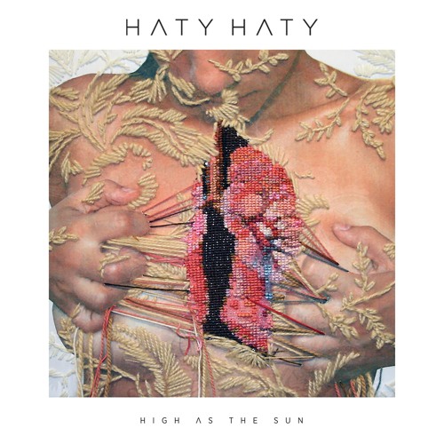 HATY HATY – « High As The Sun »