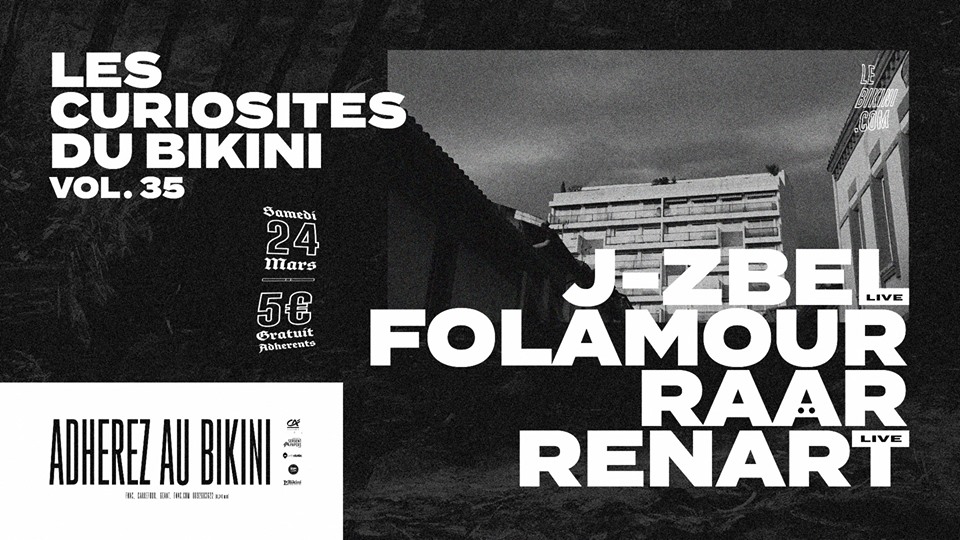 [TERMINÉ] Les Curiosités du Bikini vol.35 – Le Bikini Toulouse – 24.03.18