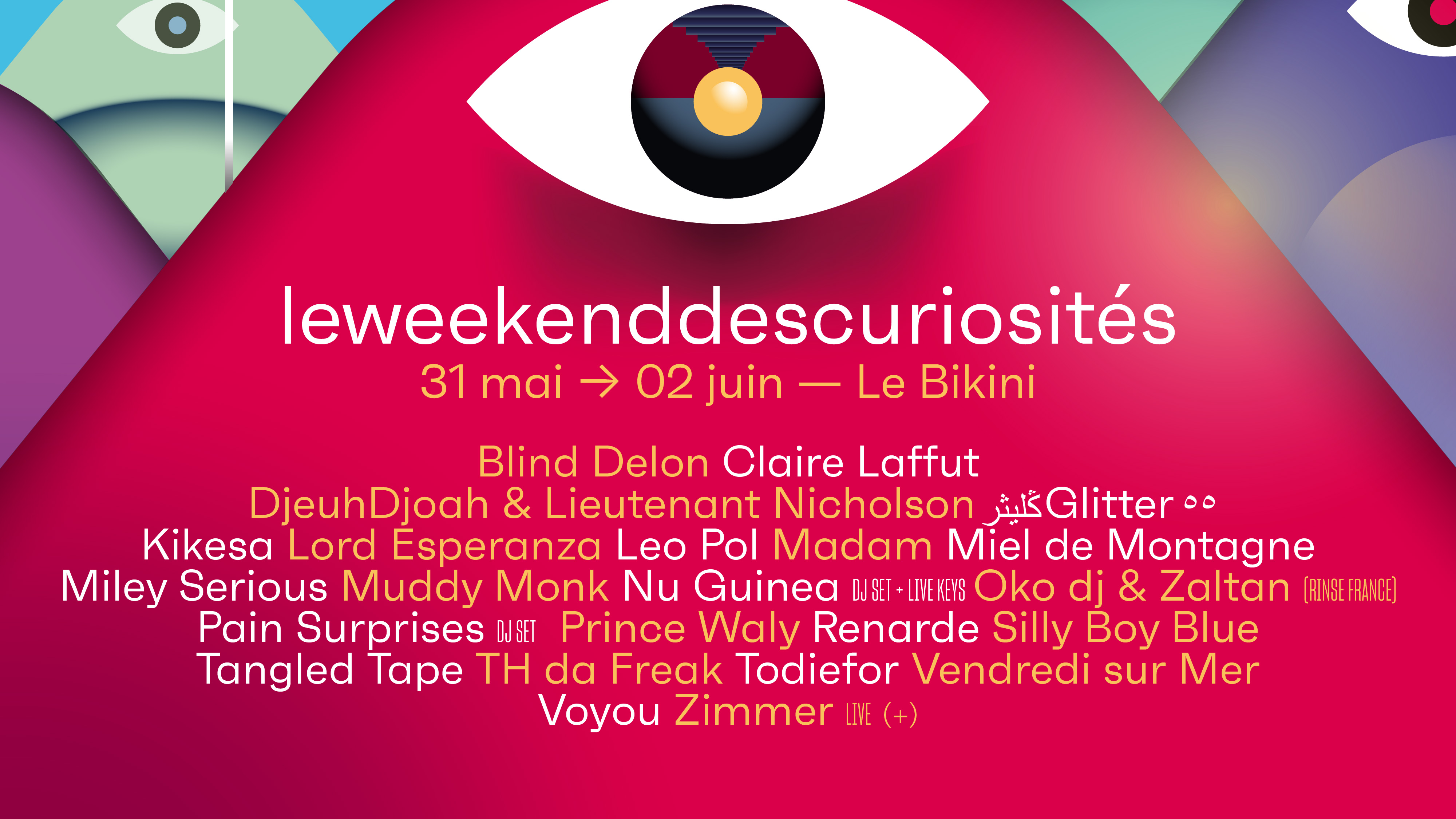 [TERMINÉ] Le Weekend Des Curiosités 2019 – Le Bikini